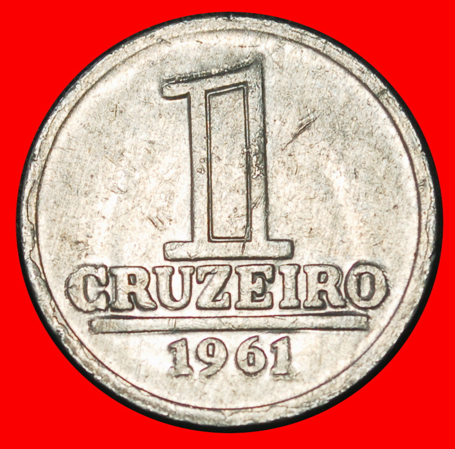 Ⰶ SOUTHERN CROSS (1957-1961): BRAZIL★ 1 CRUZEIRO 1961! STAR 1889! MINT LUSTRE★LOW START★ NO RESERVE!