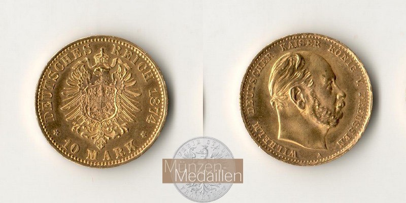 Deutsches Kaiserreich, Preussen. MM-Frankfurt Feingewicht: 3,58g Gold Wilhelm I. 1861-1888. 10 Mark 1874 A 