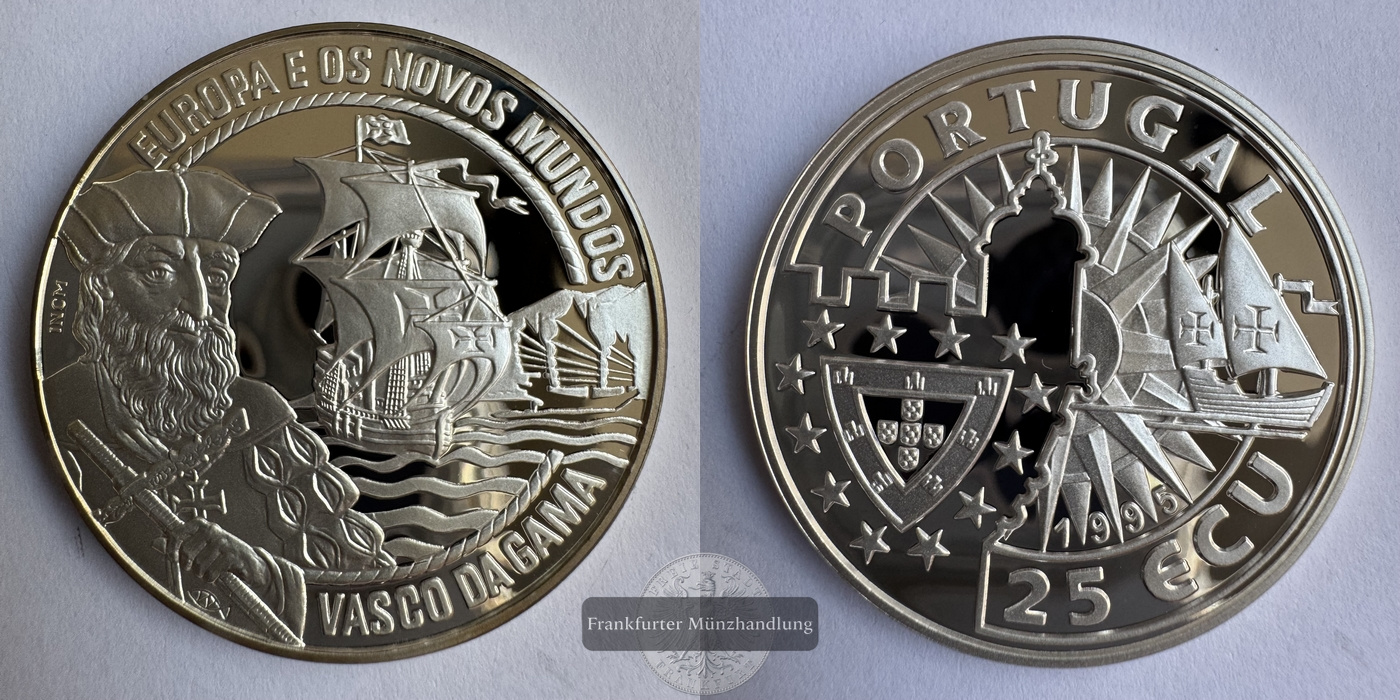 Portugal 25 ECU 1995  Vasco da Gama FM-Frankfurt Feinsilber: 25,9g   