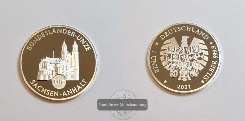  Deutschland Bundesländer Unze Sachsen-Anhalt 2021 FM-Frankfurt Feinsilber: 31,1g   