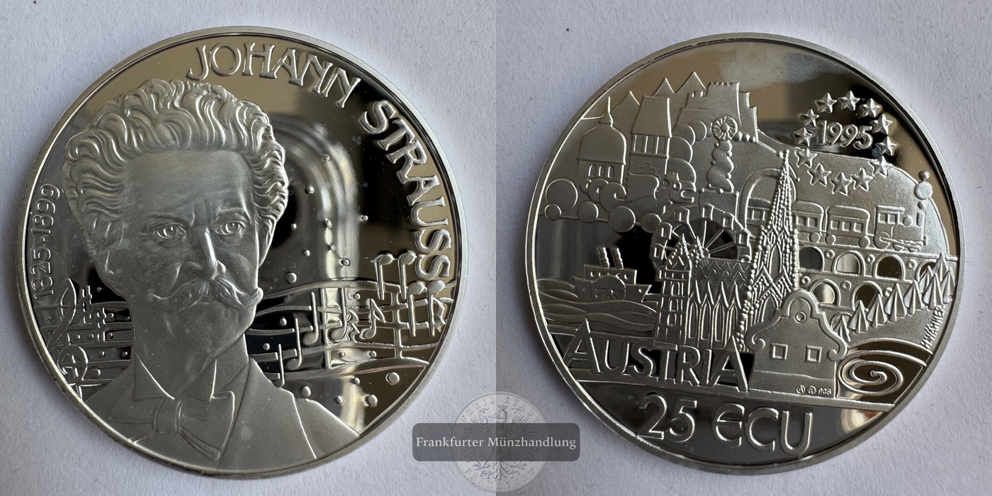  Österreich 25 ECU 1995 Johann Strauß FM-Frankfurt Feinsilber: 22g   