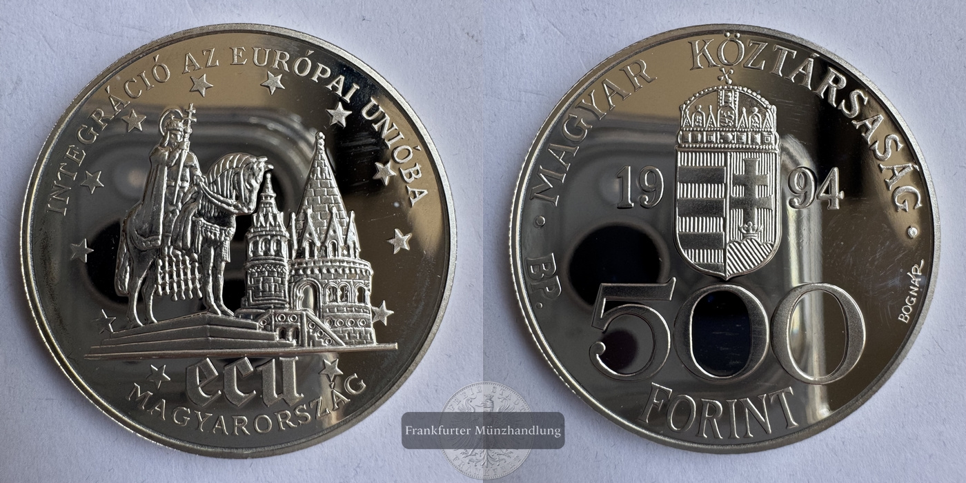  Ungarn 500 Forint (European Currency Union - ECU) 1994 FM-Frankfurt Feinsilber: 29,14g   