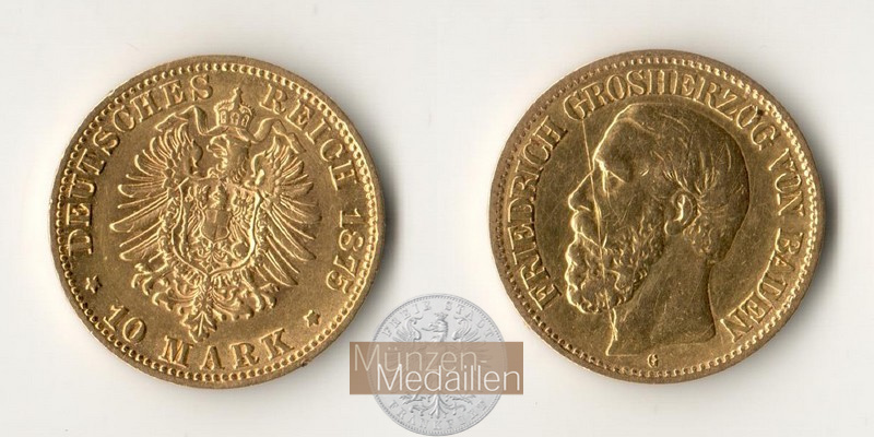 Baden, Kaiserreich  10 Mark MM-Frankfurt Feingold: 3,58g Friedrich 1875 G 