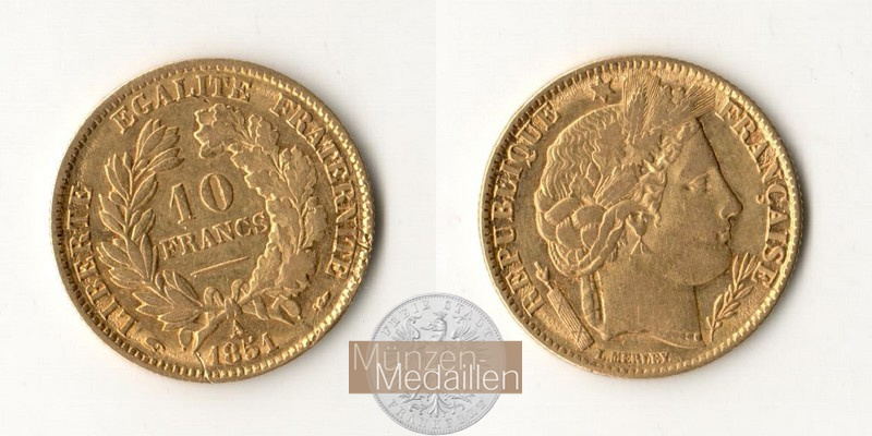 Frankreich MM-Frankfurt Feingold: 2,90g 10 Francs 1851 