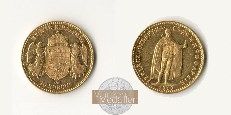 Ungarn, Franz Joseph 1848-1918. MM-Frankfurt  Feingold: 3,05 10 Kronen 1910 KB 