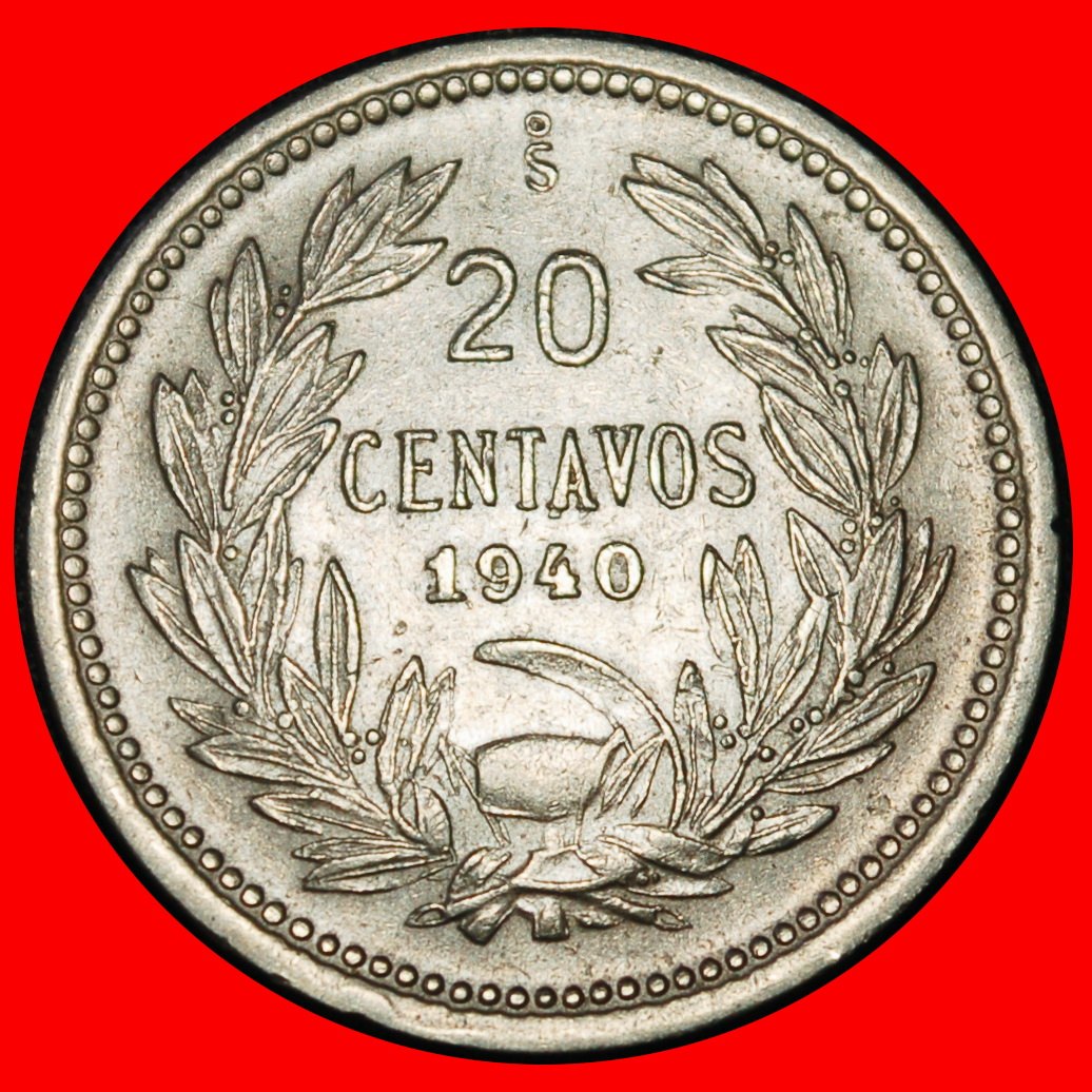 Ⰶ KOMMUNISTISCHER HAMMER UND SICHEL (1919-1941): CHILE ★ 20 CENTAVO 1940! OHNE VORBEHALT!