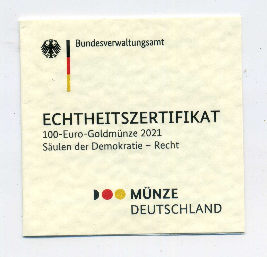  Zertifikat Original für 100 Euro Goldmünze 2021 Säulen d. Demokratie Recht nur Zertifikat !!!   