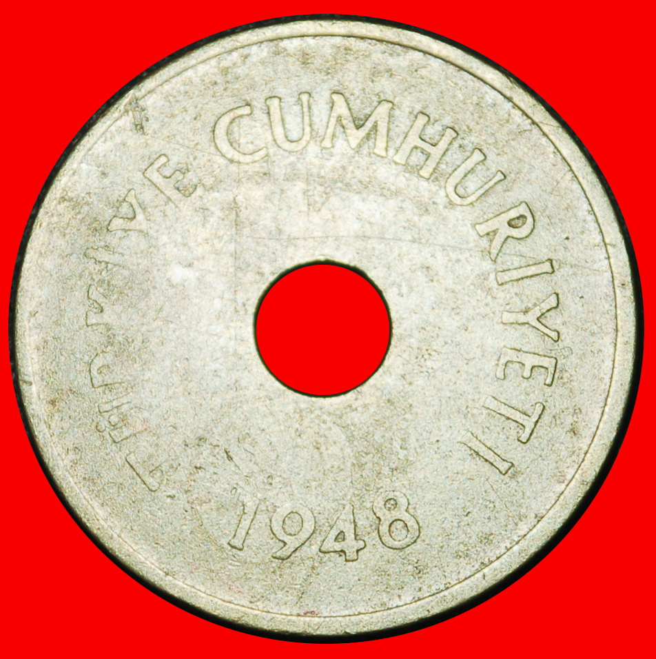  Ⰶ CENTRAL HOLE (1948-1951): TURKEY ★ 2 1/2 KURUSHES 1948 WHEAT! ★LOW START! ★ NO RESERVE!   