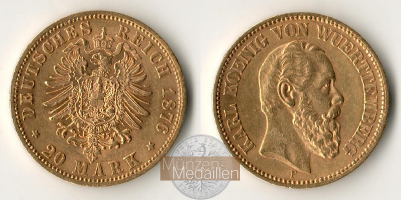 Würtemberg, Königreich MM-Frankfurt Feingewicht: 7,17g 20 Mark 1876 F Karl 1864-1891