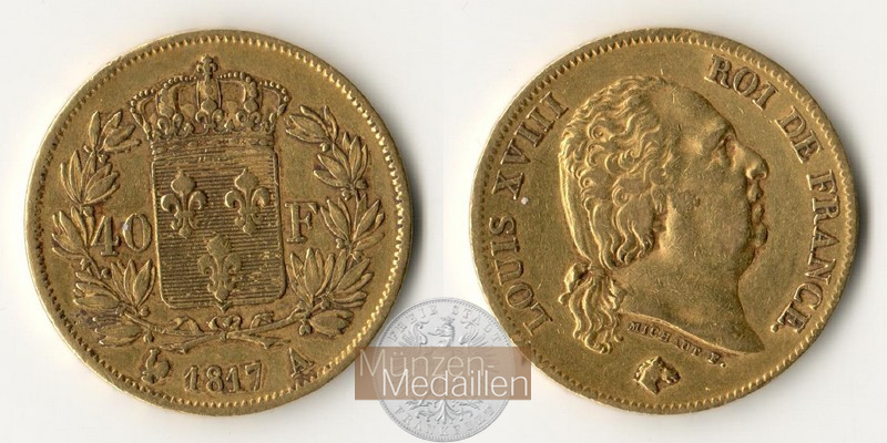 Frankreich, Louis XVIII. 1814-1824. MM-Frankfurt KM#713 Feingold: 11,61g 40 Francs 1817 A 