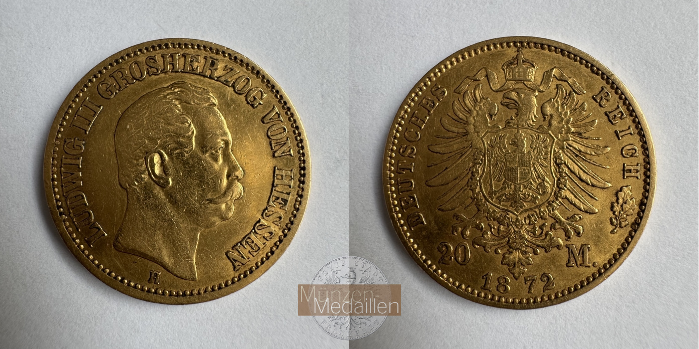  Deutschland Hessen 20 Mark H 1872 (1872-1873) Louis/Ludwig III MM-Frankfurt Feingold: 7,169g   
