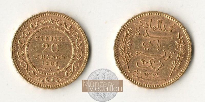 Tunesien (Französisches Protektorat) MM-Frankfurt Feingewicht: 5,81g 20 Francs 1903 A 