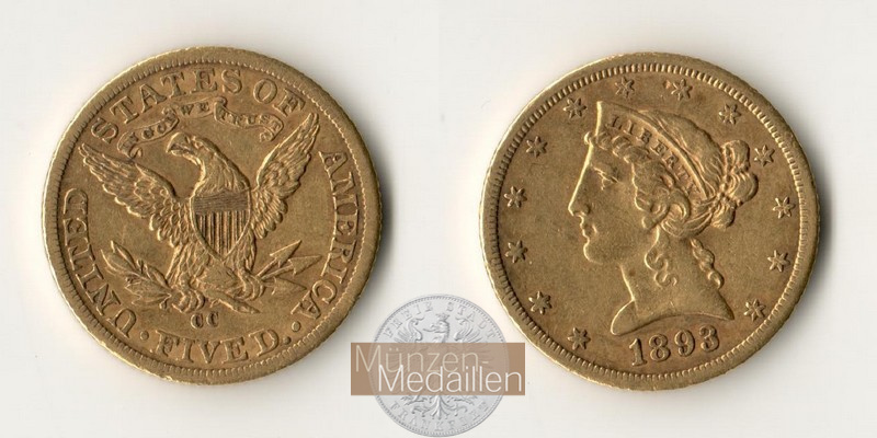 USA  5 Dollar MM-Frankfurt   Feingold: 7,52g Half Eagle - Liberty Head 1893 