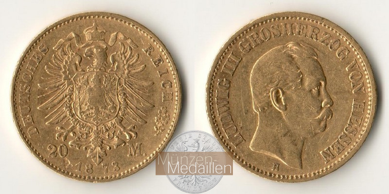 Dt. Kaiserreich. Hessen, Ludwig III MM-Frankfurt Feingold: 7,17g 20 Mark 1873 H 