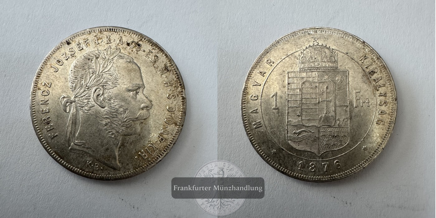  Ungarn 1 Forint Francis Joseph I 1876 (1870-1879) FM-Frankfurt KM#453 Feinsilber: 11,11g   