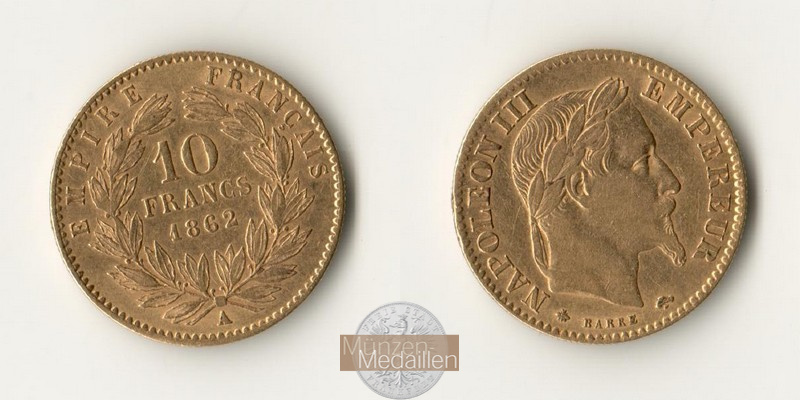 Frankreich MM-Frankfurt Feingewicht: 2,90g Gold 10 Francs 1862 A 