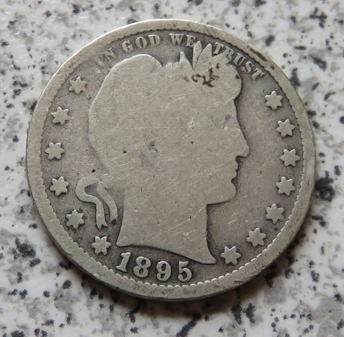  USA Barber Quarter Dollar 1895 / 25 Cents 1895   