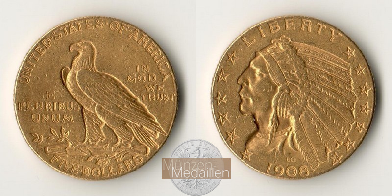 USA  5 Dollar MM-Frankfurt   Feingold: 7,52g Half Eagle 1908 