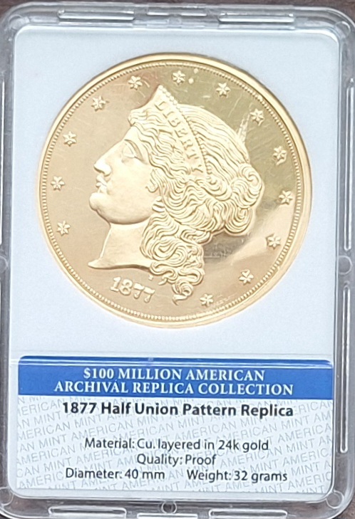  USA, 50 Gold-Dollars,1877 Half Union Pattern Replica gekapselt   