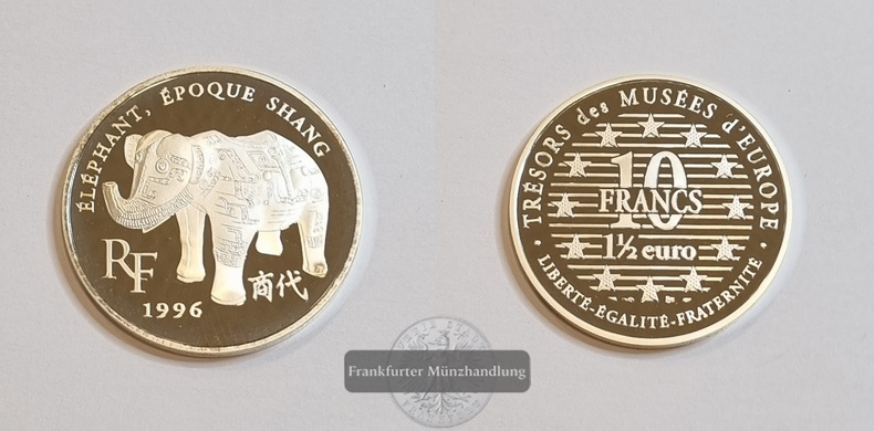  Frankreich 1996 Éléphant, Époque Shang 10 Francs/ 1,5 EURO FM-Frankfurt Feinsilber: 19,98g   