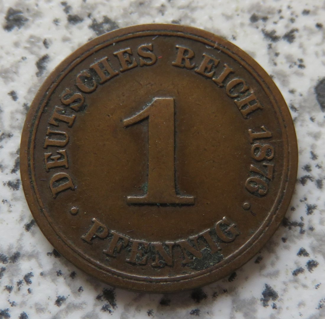  Kaiserreich 1 Pfennig 1876 F   