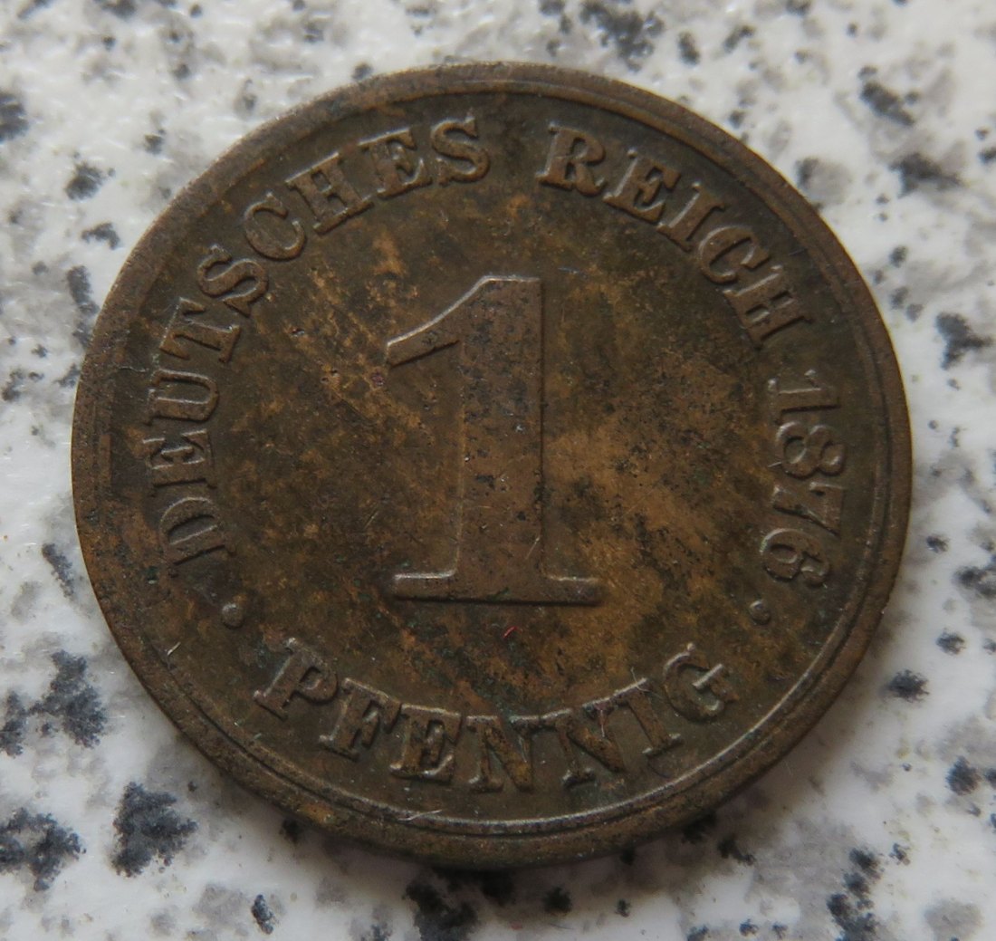  Kaiserreich 1 Pfennig 1876 G   