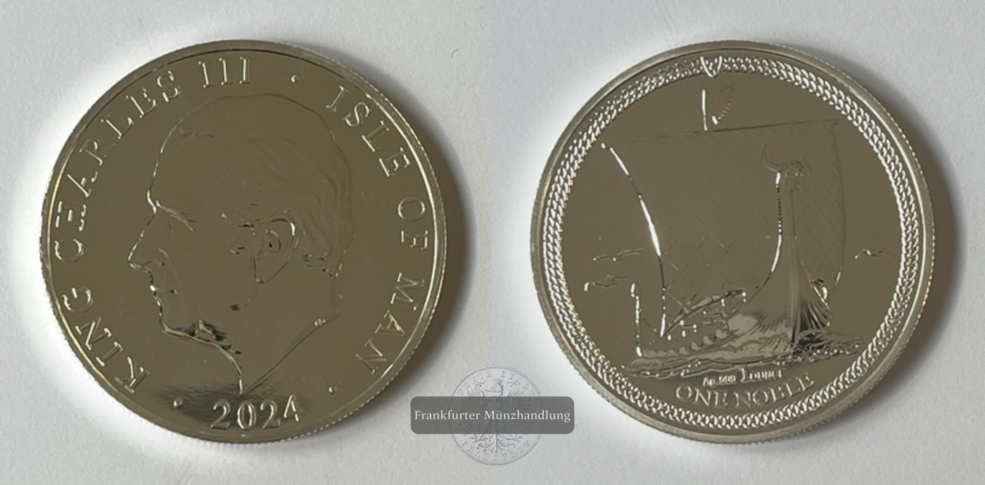  Isle of Man 1 Noble 2024 Charles III Viking Longship  FM-Frankfurt  Feinsilber: 31,06g   