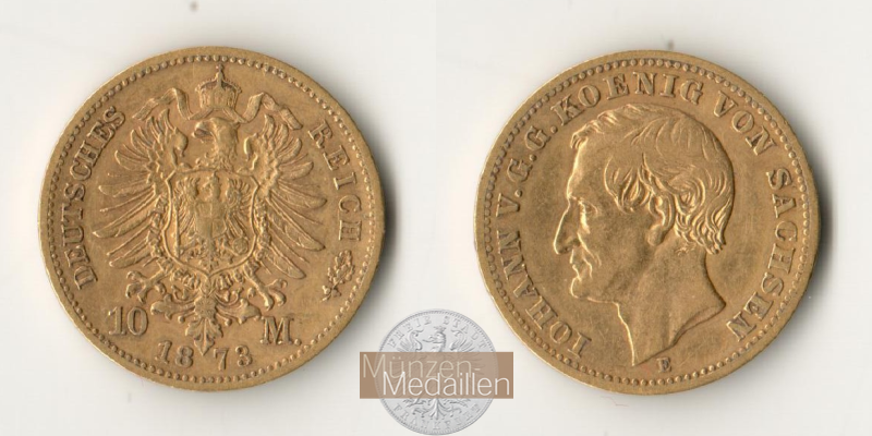 Dt. Kaiserreich Sachsen, Johann MM-Frankfurt KM#1232 Feingold: 3,58g 10 Mark (1872-1873) 1873 E 