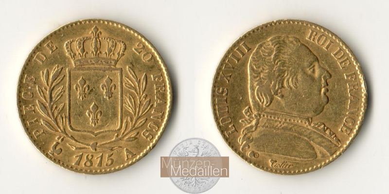 Frankreich, Louis XVIII MM-Frankfurt  Feingewicht: 5,81g Gold 20 Francs 1815 A 