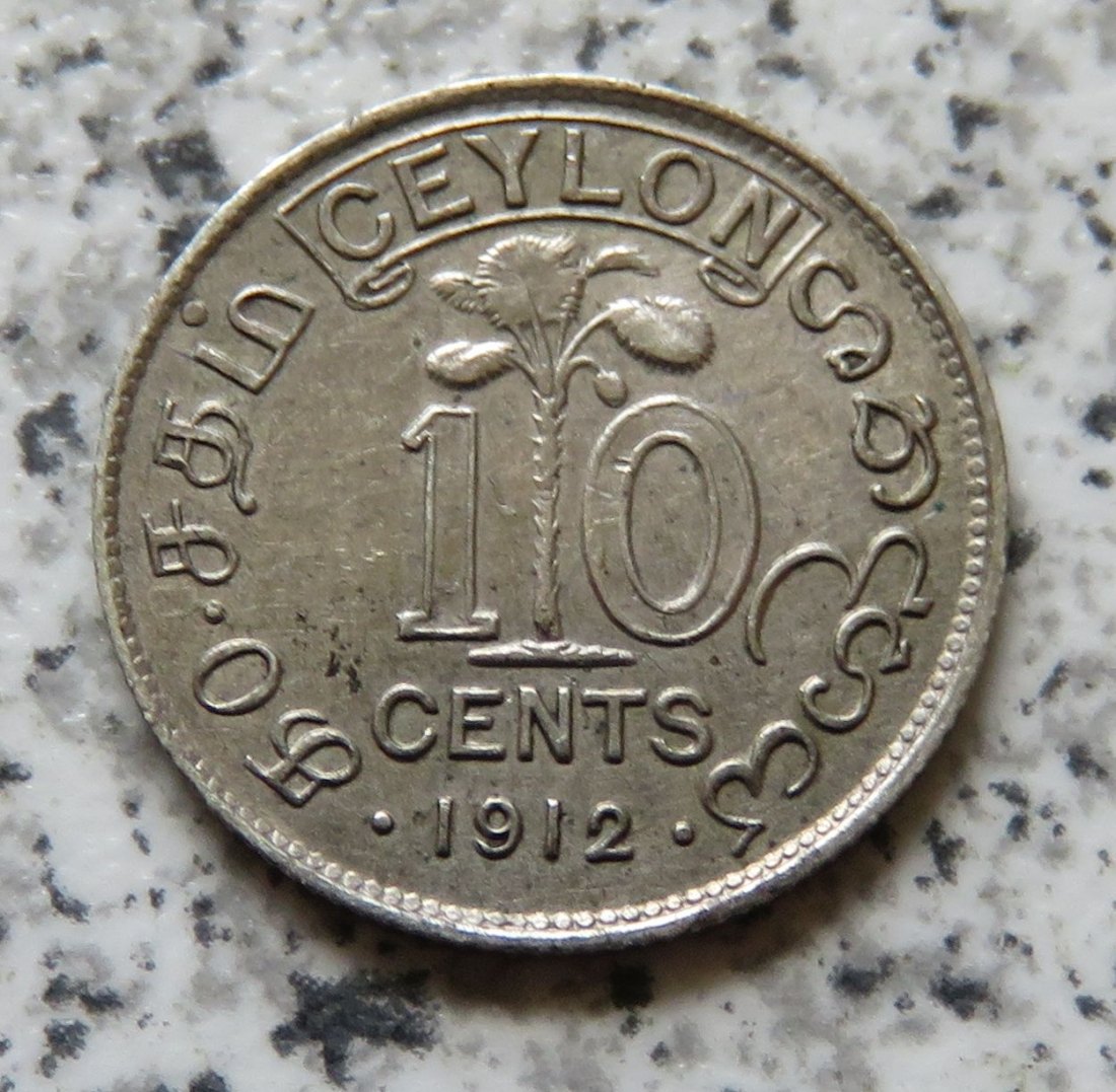  Ceylon 10 Cents 1912, besser   