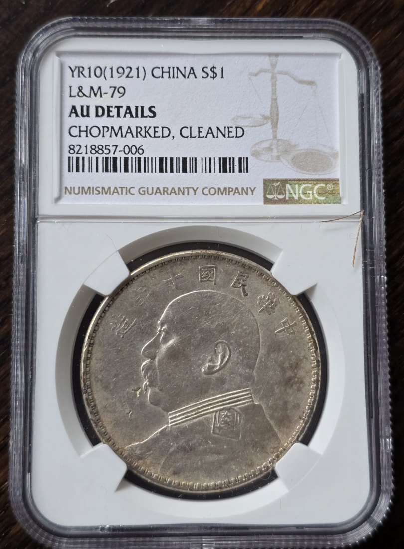  CHINA Fatmen NGC YR10 (1921)S$1 L&M-79 AU DETAILS Chopmarked,Cleaned 1 Silberdollar -006   