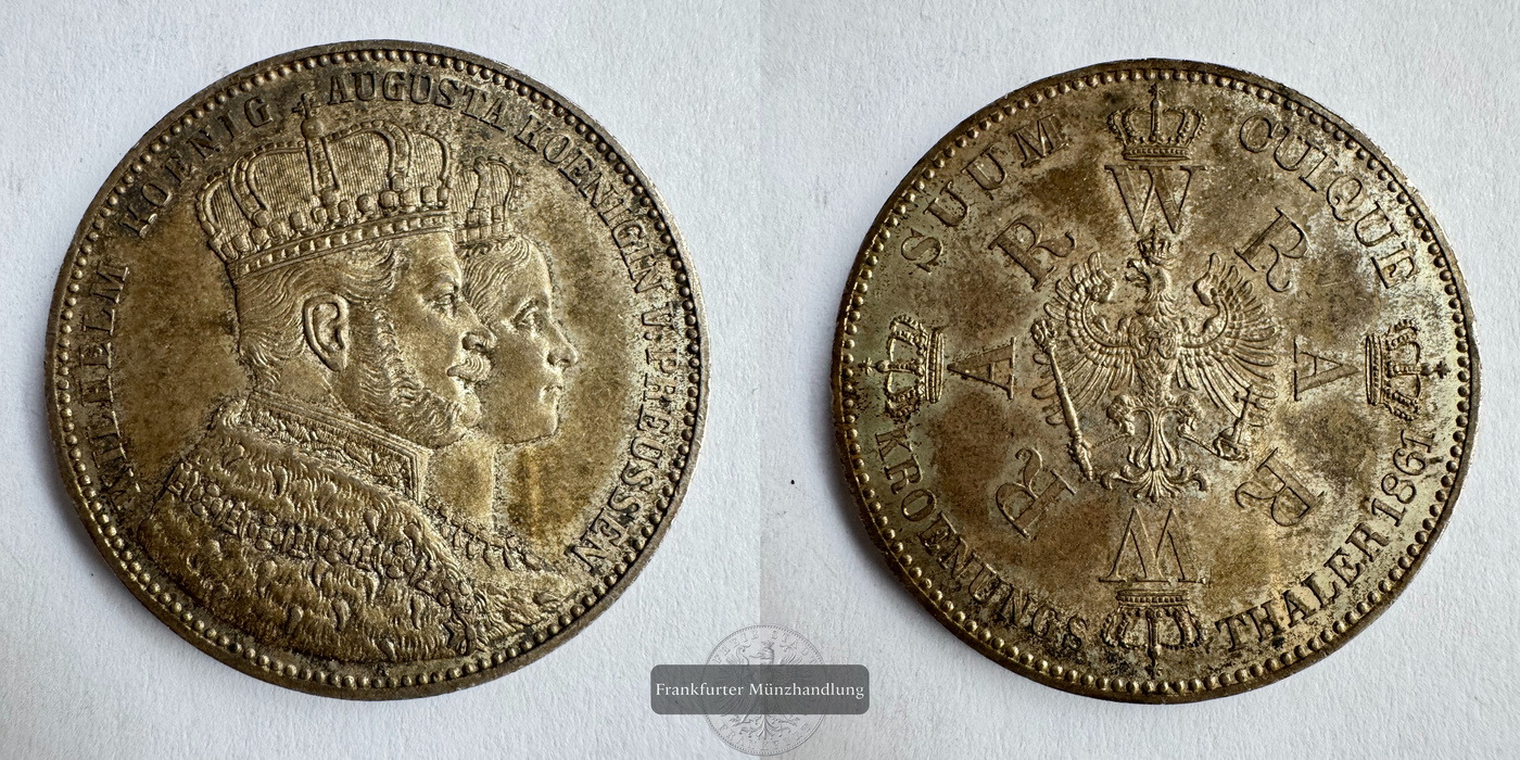  Preussen Kgr.  Wilhelm I.  Krönungs-Thaler 1861.  FM-Frankfurt KM#488 Feinsilber: 16,67g   