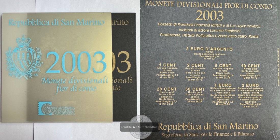  San Marino  Euro-Kursmünzensatz  2003 inkl. 5 Euro Münze FM-Frankfurt Feinsilber: 16,6g   
