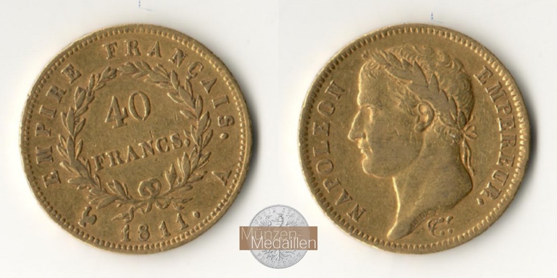Frankreich, Napolèon I. MM-Frankfurt Feingewicht: 11,62g 40 Francs 1811 A 