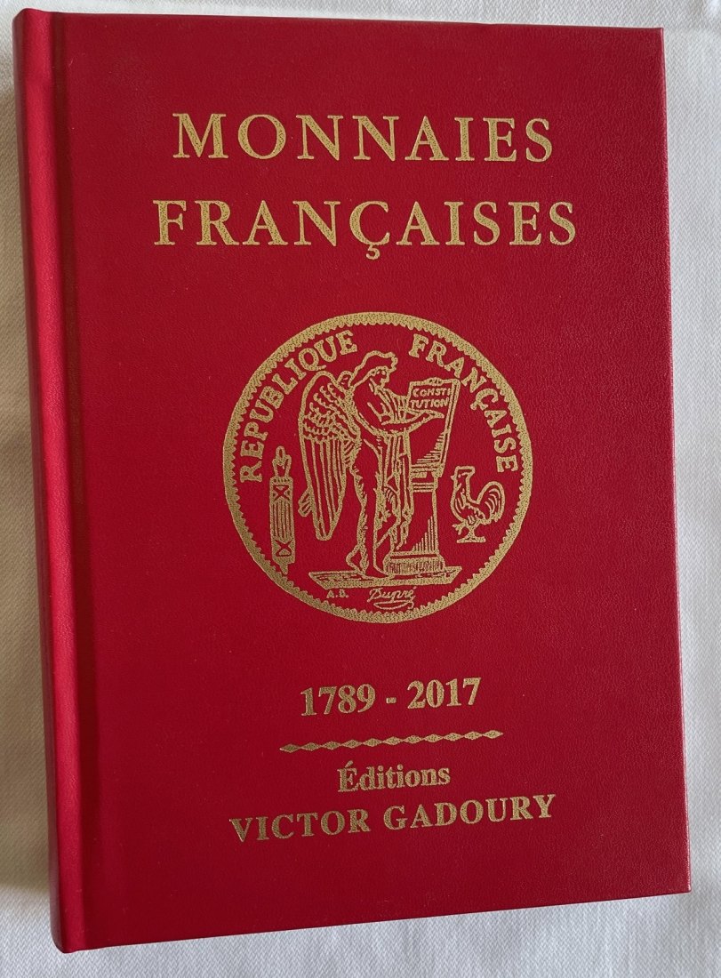 Gadoury Monnaies Françaises 1789 – 2017