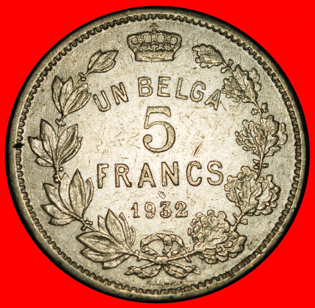 Ⰿ FRENCH LEGEND (1930-1934):BELGIUM★5 FRANCS-1 BELGA 1932! ALBERT I 1909-1934 LOW START★ NO RESERVE!