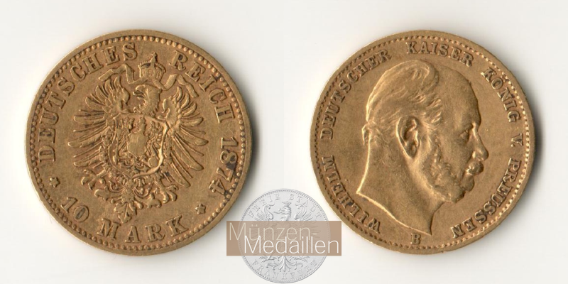 Preussen, Kaiserreich  10 Mark MM-Frankfurt Feingold: 3,58g Wilhelm I. 1874 B 