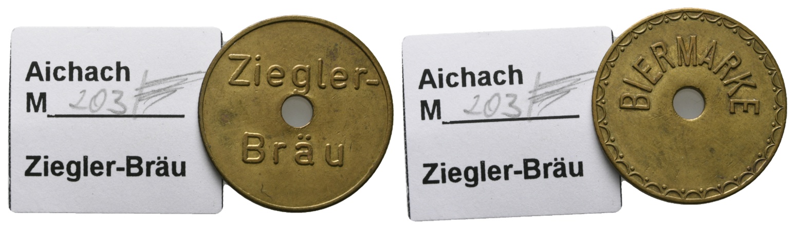  Bayern, Aichach, Ziegler-Bräu, Menzel 203   