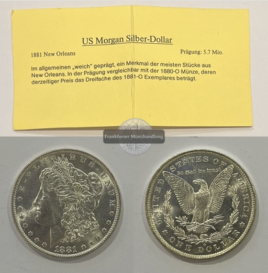 USA.  1 Dollar 1881 O Morgan-Type. KM#110  FM-Frankfurt Feinsilber: 24,05g   