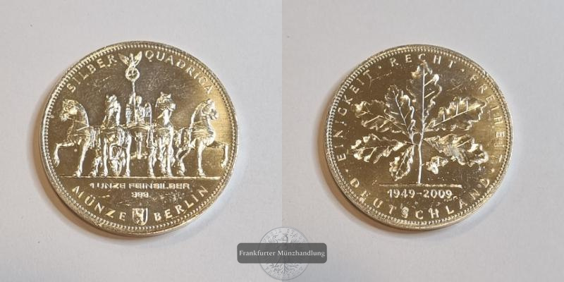  Deutschland Silbermedaille Silber Quadriga 2009 FM-Frankfurt  Feinsilber: 31,1g   