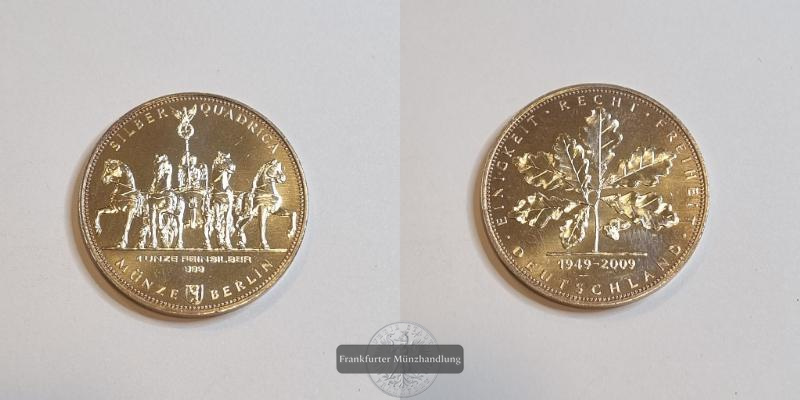  Deutschland Silbermedaille Silber Quadriga 2009 FM-Frankfurt  Feinsilber: 31,1g   