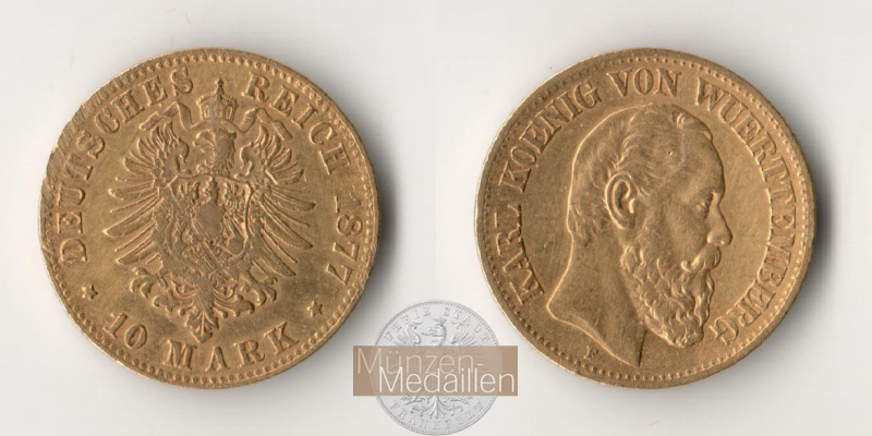 Deutsches Kaiserreich - Württemberg MM-Frankfurt Feingold: 3,58g Karl, 10 Mark 1877 F 