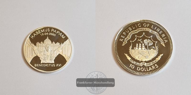  Liberia 2005 10 Dollar Papst Benedikt XVI. FM-Frankfurt Feinsilber: 23,12g   