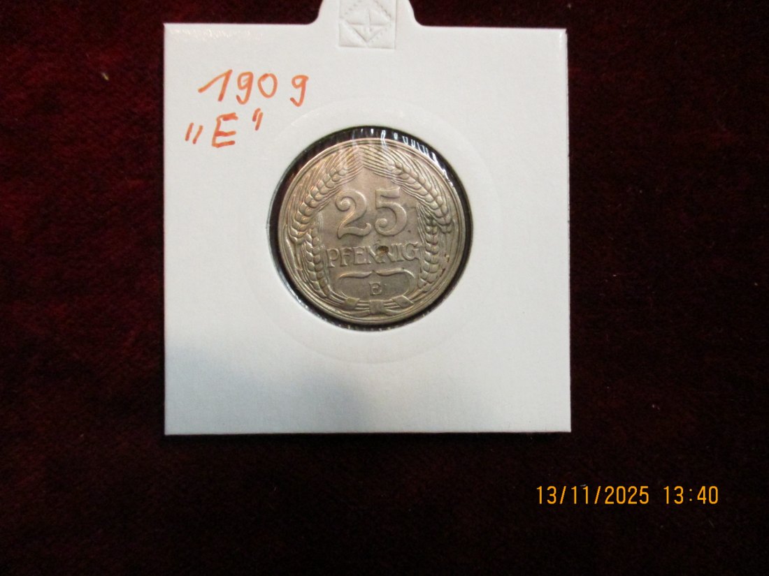  25 Pfennig Kaiserreich 1909 E Metall: Nickel Gewicht 4 Gramm   