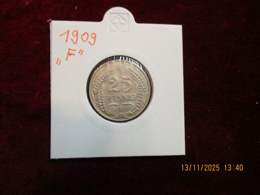  25 Pfennig Kaiserreich 1909 F Metall: Nickel Gewicht 4 Gramm   
