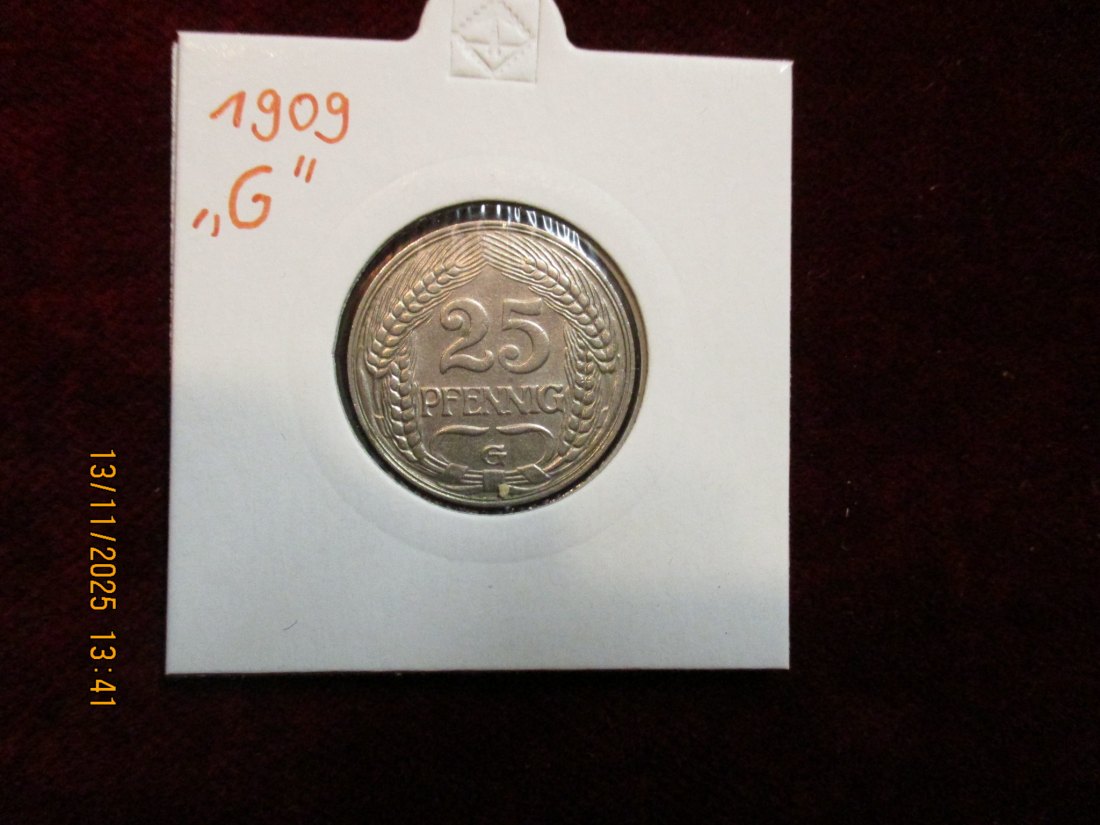  25 Pfennig Kaiserreich 1909 G Metall: Nickel Gewicht 4 Gramm   