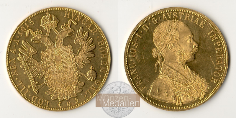 Österreich - Franz Joseph I. MM-Frankfurt  Feingold: 13,76g 4 Dukaten 1915 NP 