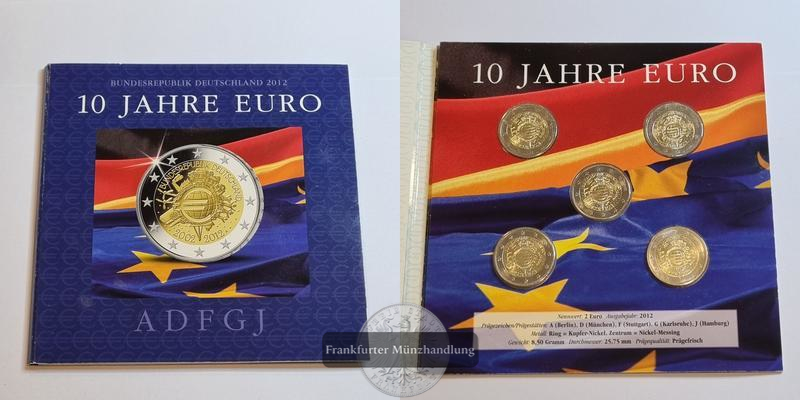  Deutschland 2 Euro 2012 KMS Zehn Jahre Euro [A, D, F, G, J] FM-Frankfurt   