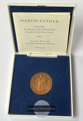  Medaille der Berliner Medaillenfabrik G.Bernhard Loos 1817 Martin Luther (Faksimile) FM-Frankfurt   