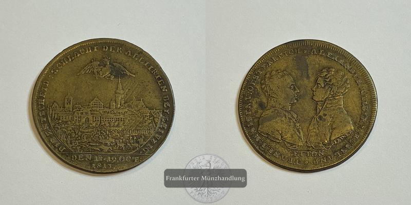  Deutschland Bronzemedaille 1813 Schlacht von Leipzig FM-Frankfurt   